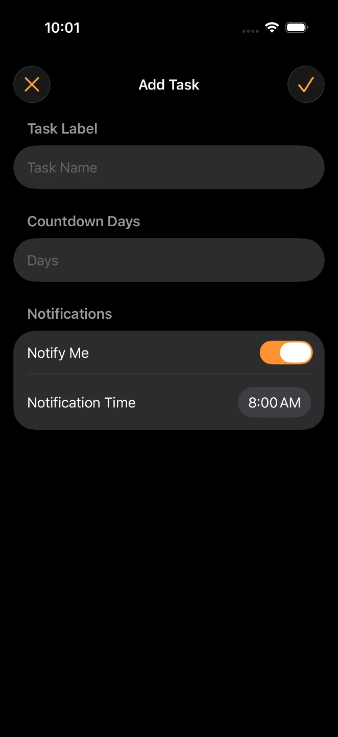 The Add Task screen with fields for task label and countdown days, a Notify Me switch turned on, and a notification time of 8:00 AM.